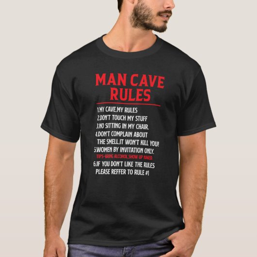 Man Cave Rules Mancave Joke T-shirt (Voorkant)