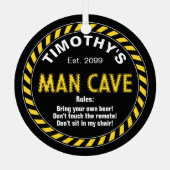 Man Cave Sign met waarschuwing Tape Effect & Regel Metalen Ornament (Achterkant)