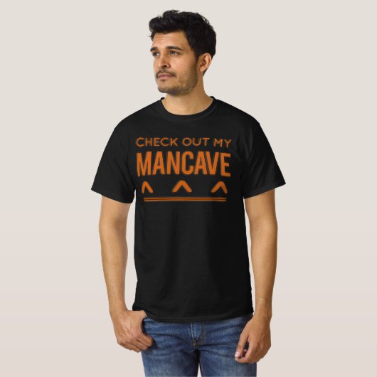 Man Cave T-shirt (Voorkant volledig)