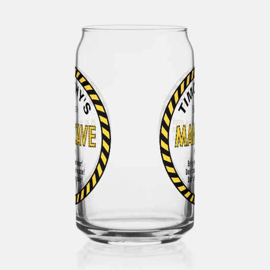 Man Cave Voorzichtig Tape Bierblikje Blikvorm Glas (Rechts)