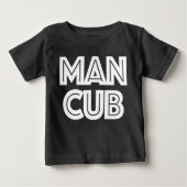 Man Cub Shirt (Voorkant)