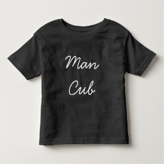 Man Cub t-shirt
