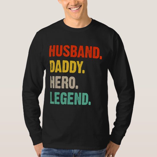 Man Daddy Hero Legend Vaderdag Papa Best T-shirt (Voorkant)