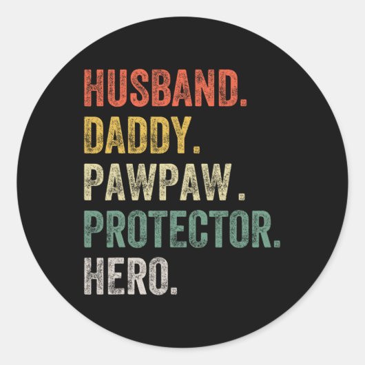 Man Daddy Pawpaw Protector Held Grappig Vader Vet Ronde Sticker (Voorkant)
