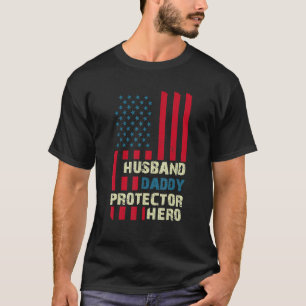 Man Daddy Protector Hero Amerikaanse vlag Vlieg T-shirt
