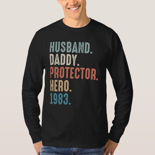 Man Daddy Protector Hero Beste Pap Sinds 1983 T-shirt (Voorkant)