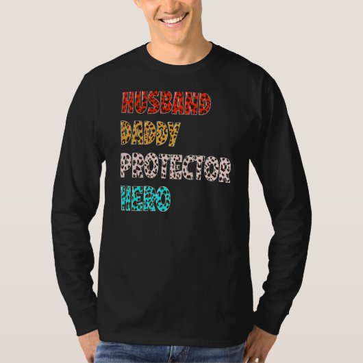 Man Daddy Protector Hero Luipaard Vader T-shirt (Voorkant)