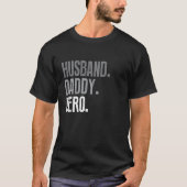Man Daddy Protector Hero Vaderdag T-shirt (Voorkant)