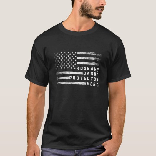 Man Daddy Protector Hero Vaderdag US Vlag T-shirt (Voorkant)