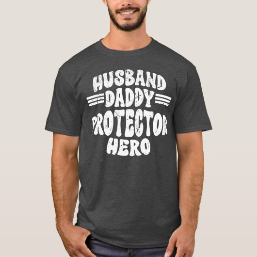 Man Daddy Protector Hero Vaderdag voor vader T-shirt (Voorkant)