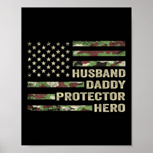 Man Daddy Protector Hero Vaders Dag Camo Amer Poster