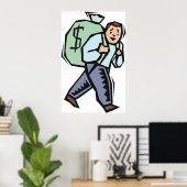 Man die grote geldzak draagt poster (Thuiskantoor)