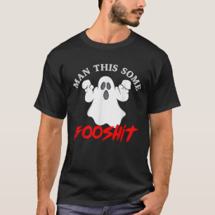 Man Dit Een aantal Booshit Grappige Halloween Outf T-shirt