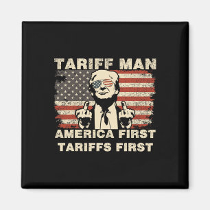 Man Funny Trump Tarrifs Meme America First Magneet
