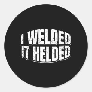 Man Gelast Hield Gelaste Lasser Lasfabricage Cadea Ronde Sticker