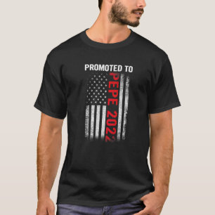 Man gepromoveerd tot Pepe 2022 Vaderdag Patriottis T-shirt