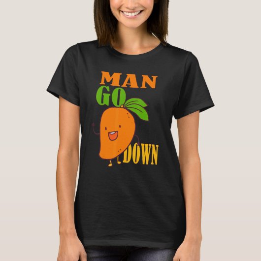 Man Go Down Mango Fruit Militair Gezegde T-shirt (Voorkant)