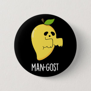Man-gost Grappig Halloween Mango Spook Pun Dark BG Ronde Button 5,7 Cm
