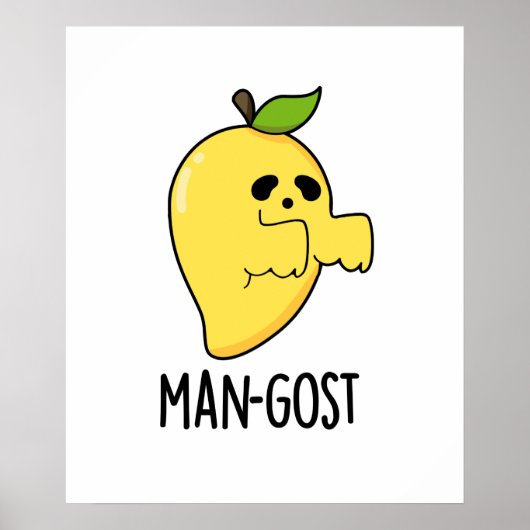 Man-gost Grappig Halloween Mango Spook Pun Poster (Voorkant)