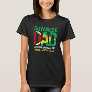 Man Guyanese Papa Zoals Normale Vader Behalve Veel T-shirt