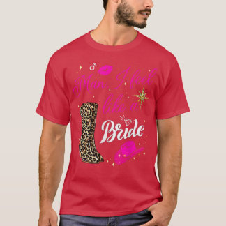 Man I Feel Like a Bride retro Cowboy Hat western T-shirt