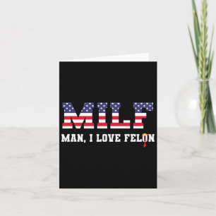 Man I Love Felon Funny Trump 2024 Kaart