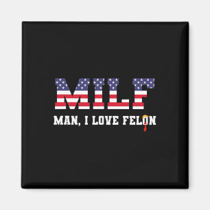 Man I Love Felon Funny Trump 2024 Magneet