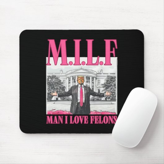 Man I Love Felons Donald Trump Pink Funny 2024 Ele Muismat (Met muis)