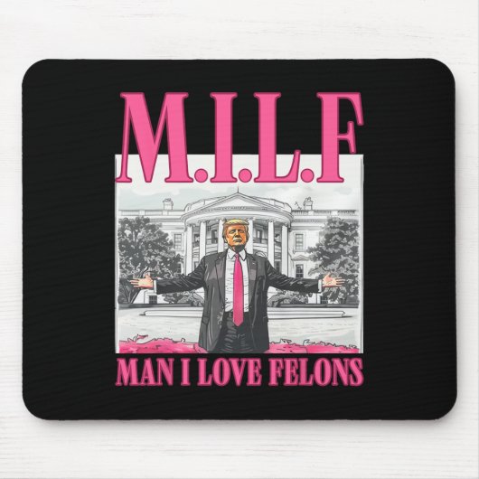 Man I Love Felons Donald Trump Pink Funny 2024 Ele Muismat (Voorkant)
