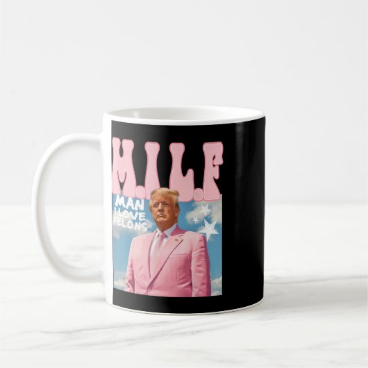 Man I Love Felons Funny Trump Pink 2024 voor Presi Koffiemok (Links)