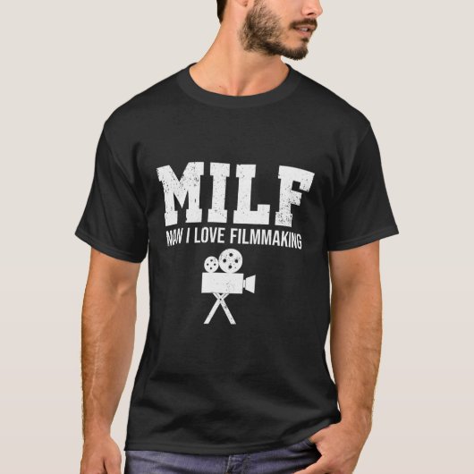 Man I Love Filmmaking 101 Funny Filmmaker T-shirt (Voorkant)