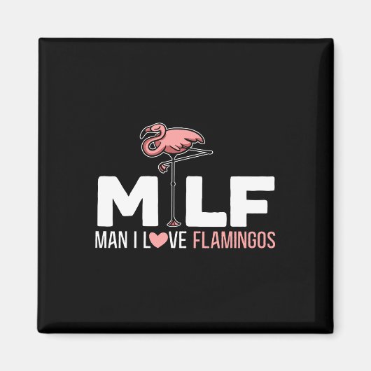 Man I Love Flamingos Bird Lover Summer Flamingo Magneet (Voorkant)