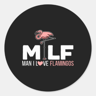Man I Love Flamingos Bird Lover Summer Flamingo Ronde Sticker