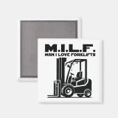 Man I Love Forklifts Magneet (Voorkant / Achterkant)