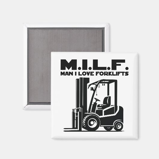 Man I Love Forklifts Magneet (Voorkant / Achterkant)
