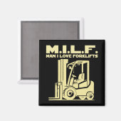 Man I Love Forklifts Magneet (Voorkant / Achterkant)