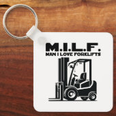 Man I Love Forklifts Sleutelhanger (Voorkant)