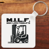 Man I Love Forklifts Sleutelhanger (Achterkant)