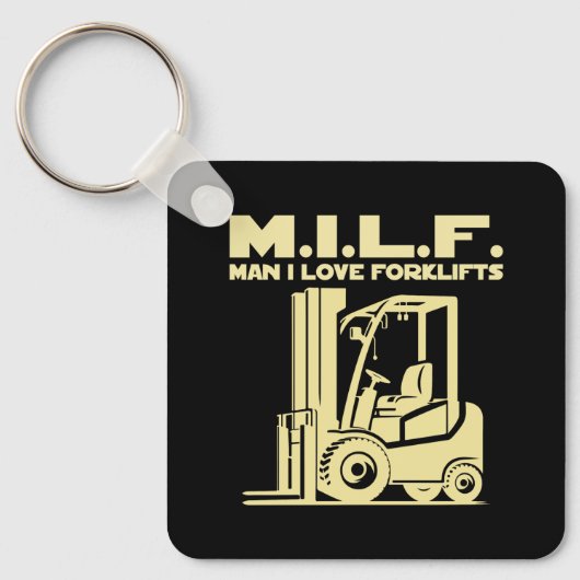 Man I Love Forklifts Sleutelhanger (Voorkant)