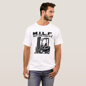 Man I Love Forklifts T-shirt (Voorkant volledig)
