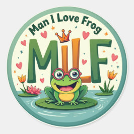 Man I Love Frog (MILF) - Schattigee kikker Sticker