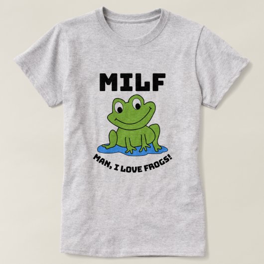 Man I Love Frogs - Funny Frog Quote T-Shirt (Design voorkant)