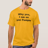 Man IJzer Pumper Humoureus T-shirt (Voorkant)