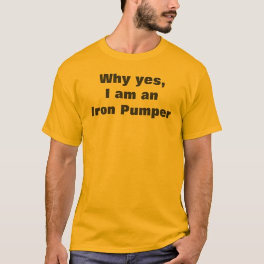 Man IJzer Pumper Humoureus T-shirt (Voorkant)