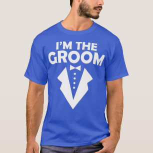 Man Ik ben de bruidegom Trouwfeest Afscheidsceremo T-shirt