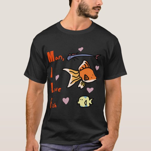 Man, ik hou van vis t-shirt (Voorkant)