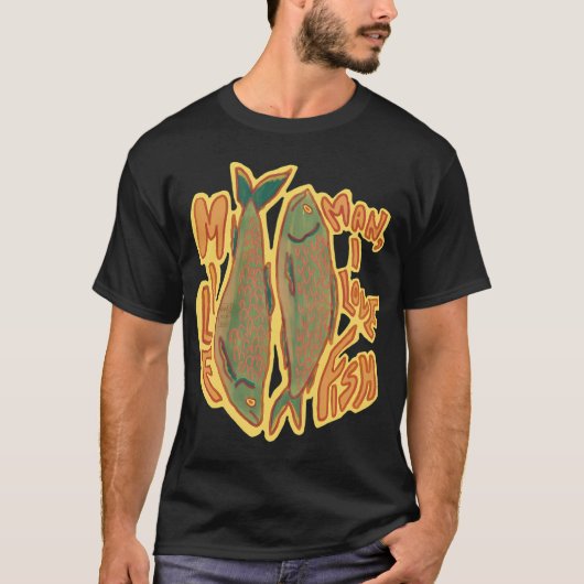 Man, ik hou van vis t-shirt (Voorkant)