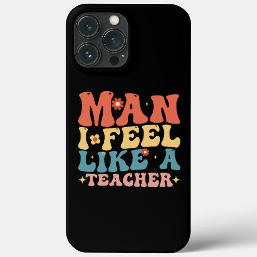 Man ik voel me als een leraar terug naar school Case-Mate iPhone case (Achterkant)
