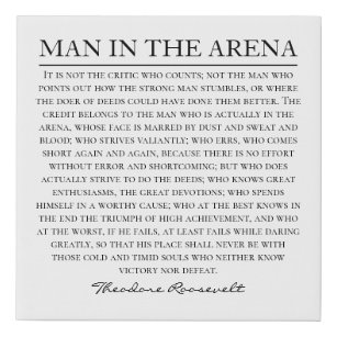 Man in Arena Speech Theodore Roosevelt Quote P Imitatie Canvas Print
