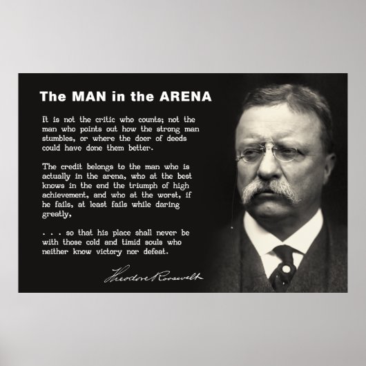 Man in de Arena Speech - Teddy Roosevelt 1910 Poster (Voorkant)
